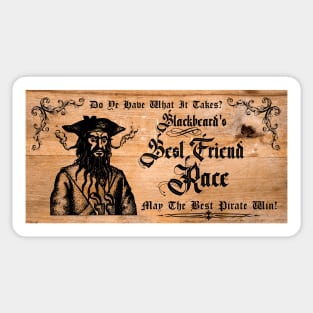 Blackbeard's Best Friend Race Wood Plank Sign Sticker